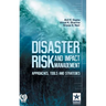 Disaster Risk and Impact Management: Some Ecohydrological and Strategic Issues