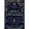 Fates Entwined