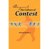 Beyond the Culture of Contest