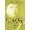 Grace and Reason