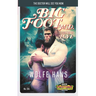 Bigfoot M.D.: Doctor of Love