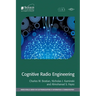 Cognitive Radio Engineering