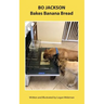 Bo Jackson Bakes Banana Bread