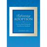 Reframing Adoption