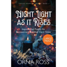 Night Light As It Rises: Inspirational Poetry for Bereavement and Other Hard Times