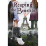 Reaping the Benefits