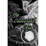 My Emerald Fire
