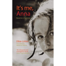 It's Me, Anna