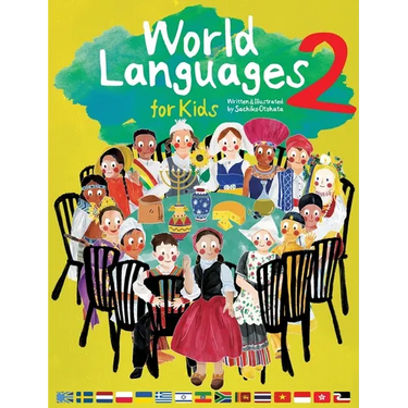 World Languages for Kids 2: Learning Easy Phrases and Greetings in 15 Foreign Languages (ASL: American Sign Language, Greek, Vietnamese, Thai, Ukraini