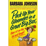 Pack Up Your Gloomies in a Great Big Box, Then Sit on the Lid and Laugh!: What You Can Do When Life Falls Apart
