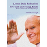 Lenten Daily Reflections for Youth and Young Adults: Based on John Paul II's Youth Day Messages