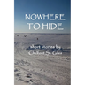 Nowhere to Hide: Short Stories by Chalfont St. Giles