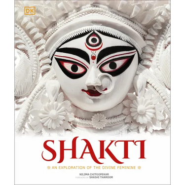 Shakti: An Exploration of the Divine Feminine