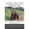 Thin on the Ground: Soil Science in the Tropics Second Edition