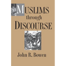 Muslims Through Discourse: Religion and Ritual in Gayo Society