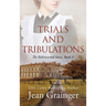 Trials and Tribulations
