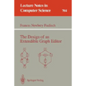 The Design of an Extendible Graph Editor