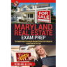 Maryland Real Estate Exam Prep: The Complete Guide to Passing the Maryland PSI Real Estate Salesperson License Exam the First Time!