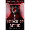 Council of Myths: Origins