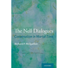 Nell Dialogues: Conversation in Mortal Time