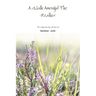 A Walk Amongst The Heather
