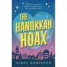 The Hanukkah Hoax: A Holiday Romantic Comedy