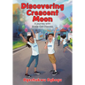 Discovering Crescent Moon: A Journey with Sickle Cell Disease