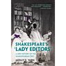 Shakespeare's 'Lady Editors'