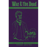 War & the Dead