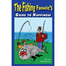 Fishing Fanatic's Guide to Happiness