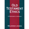 Old Testament Ethics