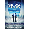 Virtual Reality for Main Street: A Beginner's Guide to Unleashing Human Connections