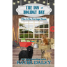 The Inn at Holiday Bay: Clue in the Carriage House