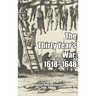 The Thirty Year's War