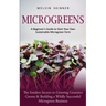 Microgreens: A Beginner's Guide to Start Your Own Sustainable Microgreen Farm (The Insiders Secrets to Growing Gourmet Greens & Building a Wildly Succ