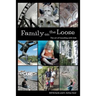 Family on the Loose: The Art of Traveling with Kids