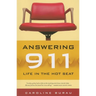 Answering 911: Life in the Hot Seat