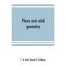 Plane and solid geometry