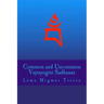 Common and Uncommon Vajrayogini Sadhanas
