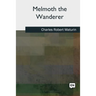 Melmoth the Wanderer