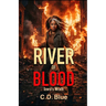 River of Blood: Izora's Wrath