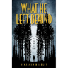 What He Left Behind