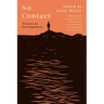 No Contact: Writers on Estrangement