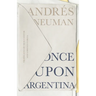 Once Upon Argentina