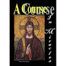 A Course in Miracles