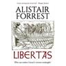 Libertas: Who can endure Caesar's vicious onslaught...?