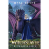 The WitchSlayer: Witch Bound: Book 1