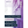 Constructing Library Buildings That Work
