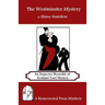 The Westminster Mystery: An Inspector Reynolds of Scotland Yard Mystery