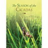 The Season of the Cicadas
